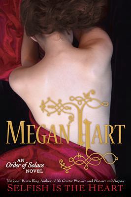 Selfish Is the Heart 0425234568 Book Cover