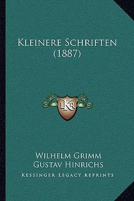 Kleinere Schriften (1887) 1165518643 Book Cover