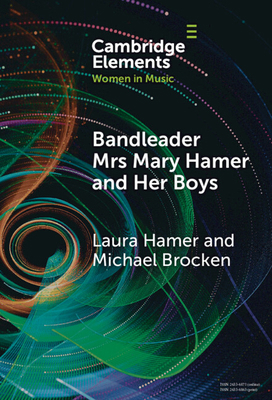 Bandleader Mrs Mary Hamer and Her Boys 1009486942 Book Cover