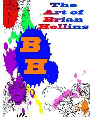 The Art of Brian Hollins 1495904067 Book Cover