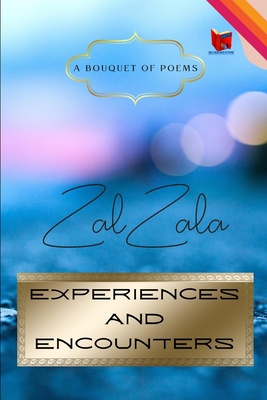 Experiences and Encounters 9393695202 Book Cover