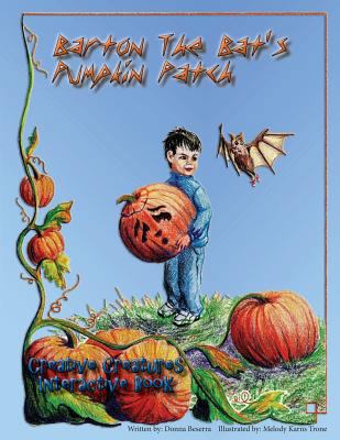 Barton The Bat's Pumpkin Patch 0998282626 Book Cover