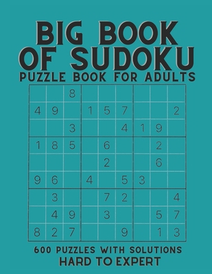 Big Book of Sudoku: sudoku puzzle book for adul... B09244W647 Book Cover