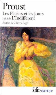 Plaisirs Et Les Jours [French] 2070387607 Book Cover