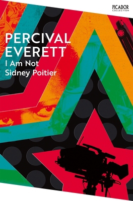 I Am Not Sidney Poitier (Picador Collection) 1035036495 Book Cover