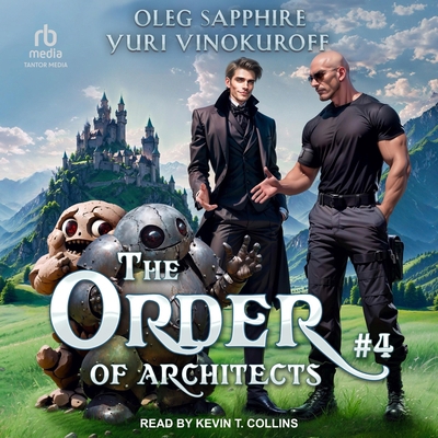 The Order of Architects: Book 4 B0F4137P34 Book Cover