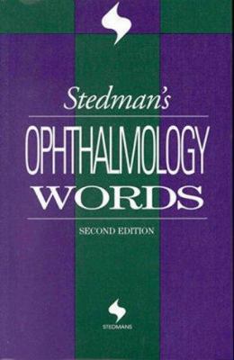 Stedman's Ophthalmology Words 0683307762 Book Cover