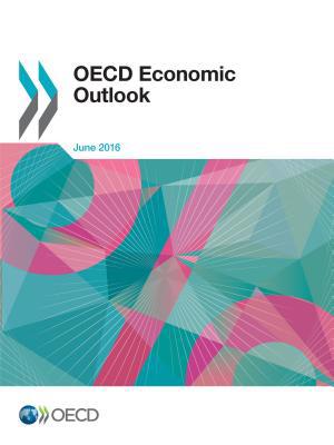 OECD Economic Outlook, Volume 2016 Issue 1 9264257861 Book Cover