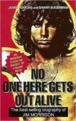 No One Here Gets Out Alive 085965138X Book Cover