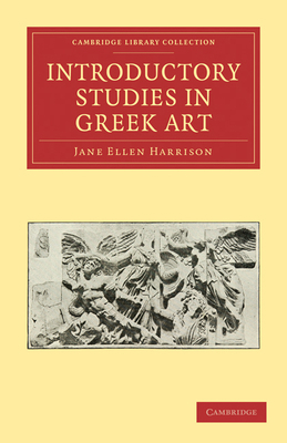 Introductory Studies in Greek Art 1108012086 Book Cover