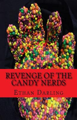 Revenge of the Candy Nerds 1530953340 Book Cover