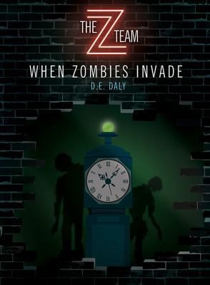 When Zombies Invade 1538381885 Book Cover