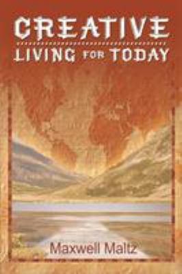 Creative Living for Today 1607966573 Book Cover