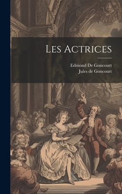 Les Actrices 1020003251 Book Cover