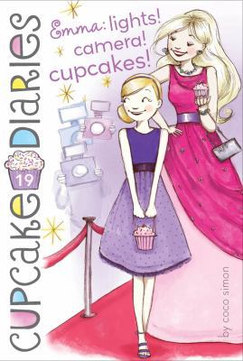 Emma: Lights! Camera! Cupcakes!: Volume 19 1442499303 Book Cover