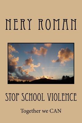 STOP School Violence 172454537X Book Cover