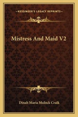 Mistress And Maid V2 1163284211 Book Cover