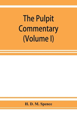 The pulpit commentary (Volume I) 9353927285 Book Cover