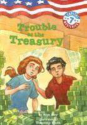 Trouble at the Treasury 0375939695 Book Cover