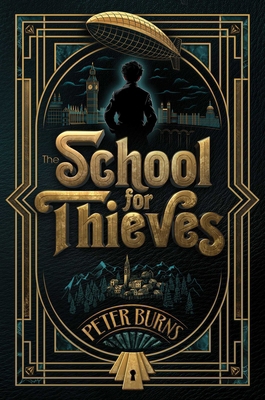 The School for Thieves 1665982292 Book Cover