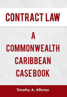Contract Law a Commonwealth Caribbean Case Book 1493127373 Book Cover