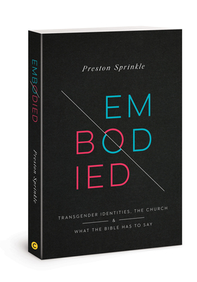 Embodied: Transgender Identities, the Church, a... 0830781226 Book Cover