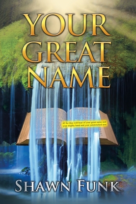 Your Great Name B0BV6TQD3W Book Cover