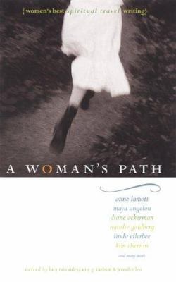 A Woman's Path: Women's Best Spiritual Travel W... 1885211481 Book Cover