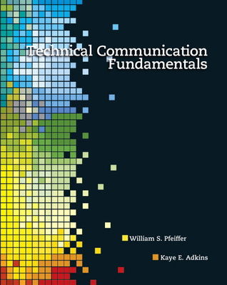 Technical Communication Fundamentals 0132374579 Book Cover