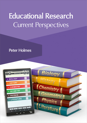 Educational Research: Current Perspectives 1632406330 Book Cover