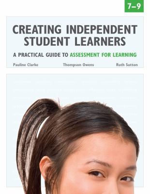 Creating Independent Student Learners, 7-9: A P... 155379088X Book Cover