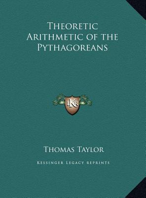 Theoretic Arithmetic of the Pythagoreans 1169757227 Book Cover