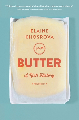 Butter: A Rich History 0147530504 Book Cover
