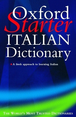 Oxford Starter Italian Dictionary 0198607148 Book Cover