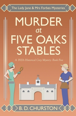 Murder at Five Oaks Stables B0F7GD3BQC Book Cover
