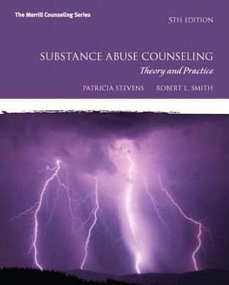 Substance Abuse Counseling: Theory and Practice 0132615649 Book Cover