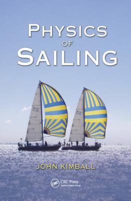 Physics of Sailing 1138429724 Book Cover