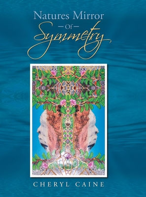 Natures Mirror Of Symmetry 1953397638 Book Cover