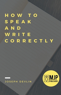 How to Speak and Write Correctly 938782618X Book Cover
