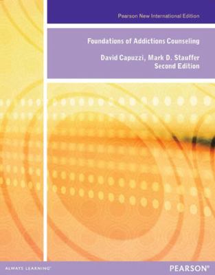 Foundations of Addiction Counseling: Pearson Ne... 1292041943 Book Cover