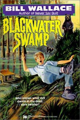 Blackwater Swamp 0785763651 Book Cover