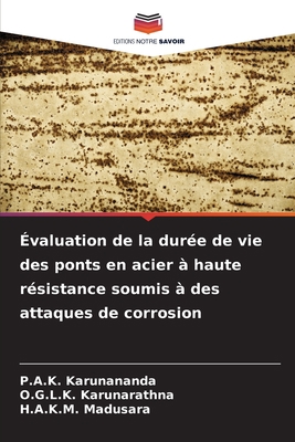 Évaluation de la durée de vie des ponts en acie... [French] 6205779714 Book Cover