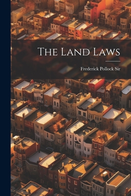 The Land Laws 1021244635 Book Cover