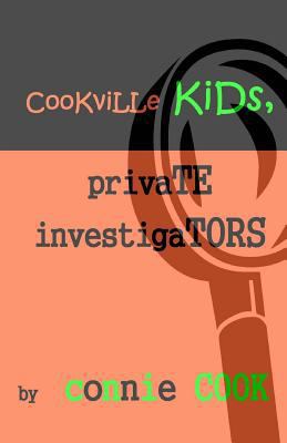 Cookville Kids, Private Investigators: Mini-Mys... 1497408776 Book Cover