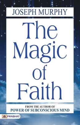 The Magic of Faith 9352668316 Book Cover