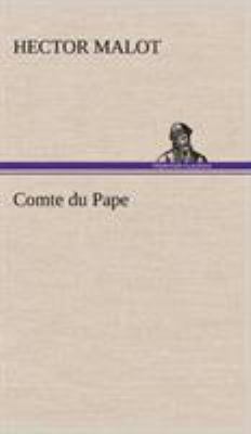 Comte du Pape [French] 3849145212 Book Cover