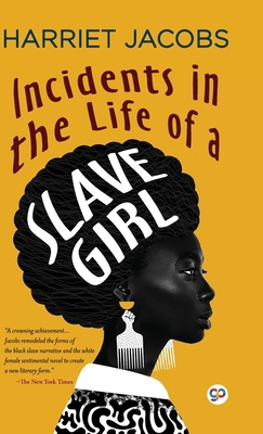 Incidents in the Life of a Slave Girl (Deluxe L... 9354995373 Book Cover