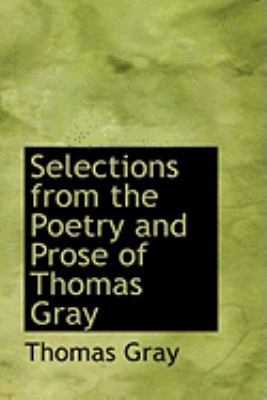 Selections from the Poetry and Prose of Thomas ... 0554877686 Book Cover