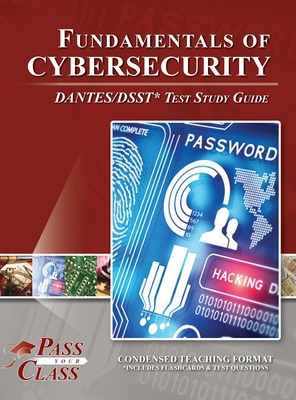 Fundamentals of Cybersecurity DANTES / DSST Tes... B0FH5SSGSZ Book Cover