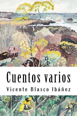 Cuentos varios [Spanish] 1987561198 Book Cover